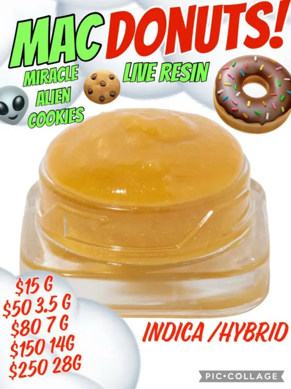 MAC Donuts - Live Resin!